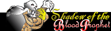 Shadow of the Blood Prophet